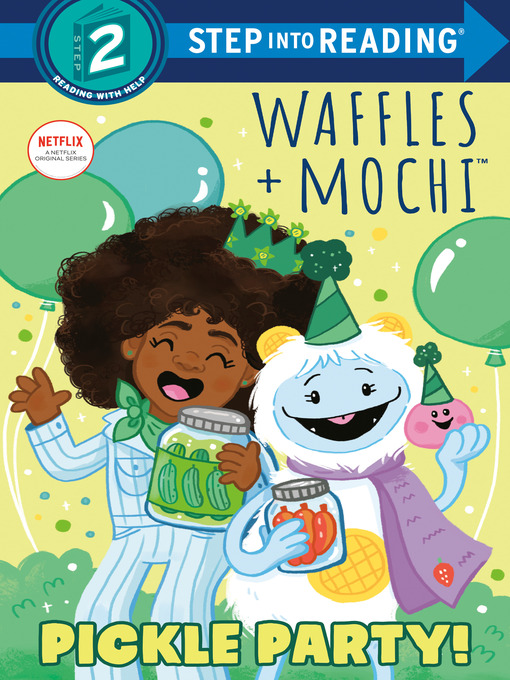 Title details for Pickle Party! (Waffles + Mochi) by Frank Berrios - Available